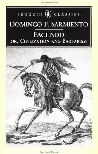Cover of Facundo, or, civilization and barbarism