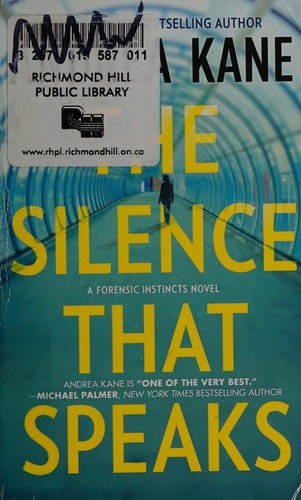 Cover of The Silence That Speaks (Forensic Instincts, #4)