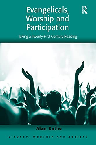 Cover of Evangelicals, Worship and Participation