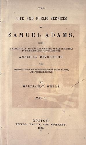 Cover of The life and public services of Samuel Adams