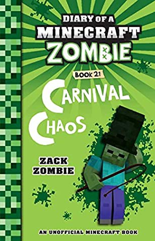 Cover of Diary of a Minecraft Zombie, Book 21
