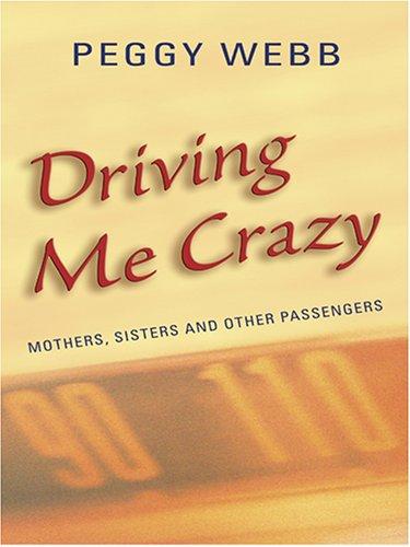 Cover of Driving Me Crazy
