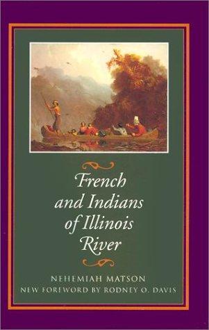 Cover of French and Indians of Illinois River