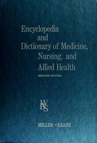 Cover of Encyclopedia and dictionary of medicine, nursing and allied health
