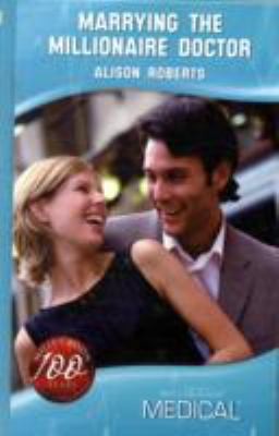 Cover of Marrying the Millionaire Doctor