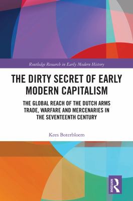 Cover of Dirty Secret of Early Modern Capitalism