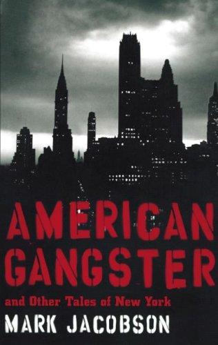 Cover of American Gangster and Other Tales of New York