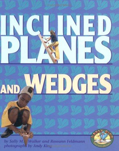 Cover of Inclined Planes and Wedges (Early Bird Physics)