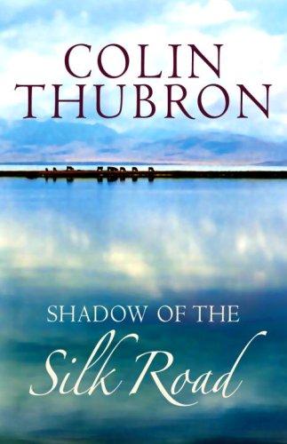 Cover of Shadow of the Silk Road