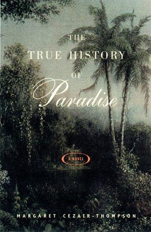 Cover of The True History of Paradise