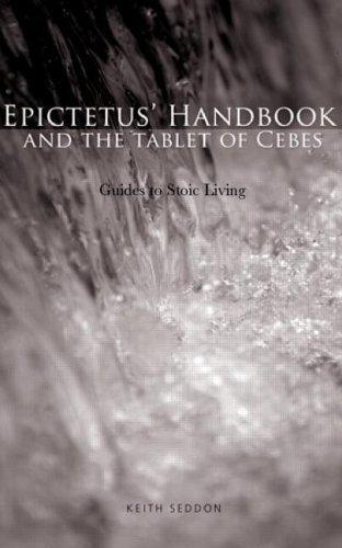 Cover of Epictetus' Handbook and the Tablet of Cebes