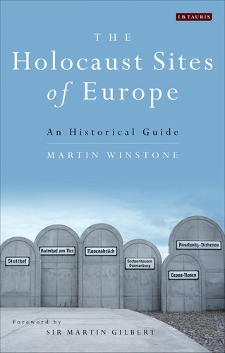 Cover of The Holocaust sites of Europe