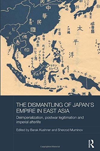 Cover of Dismantling of Japan's Empire in East Asia
