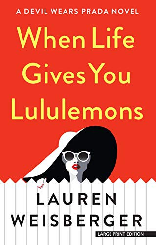 Cover of When life gives you lululemons