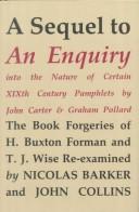 Cover of A Sequel to An Enquiry into the Nature of Certain XIXth Century Pamphlets by John Carter and Graham Pollard