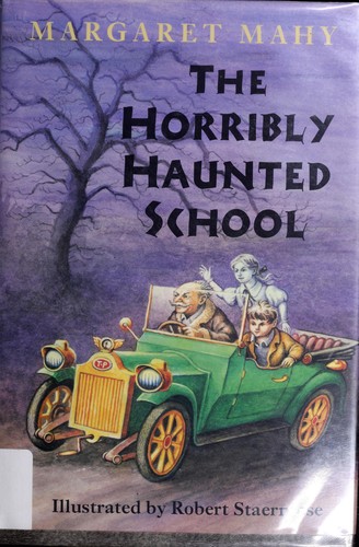 Cover of The horribly haunted school