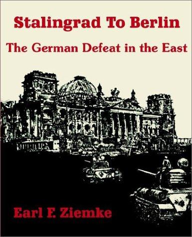 Cover of Stalingrad to Berlin