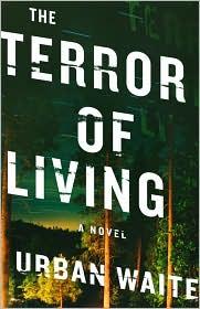Cover of The terror of living