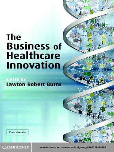 Cover of The Business of Healthcare Innovation