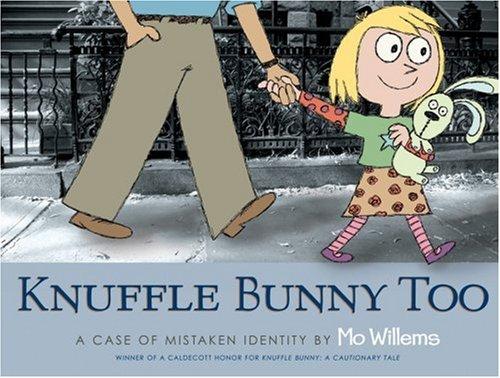 Cover of Knuffle Bunny too