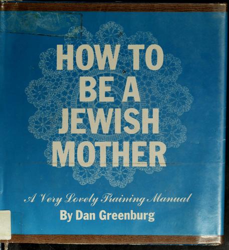 Cover of How to be a Jewish mother