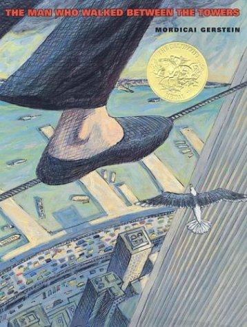 Cover of The Man Who Walked Between the Towers