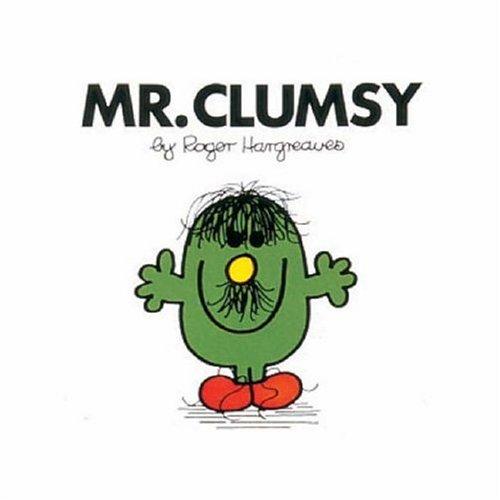 Cover of Mr. Clumsy (Mr. Men #28)