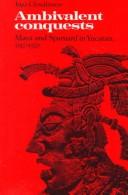 Cover of Ambivalent conquests