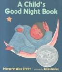 Cover of A child's good night book