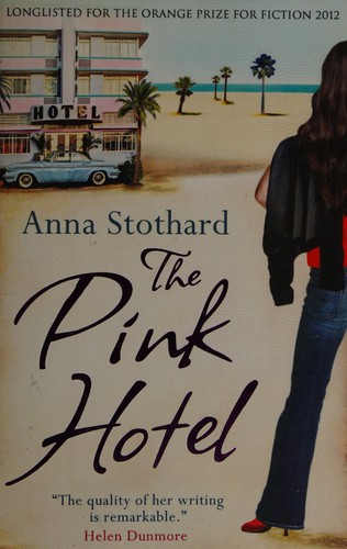 Cover of The pink hotel