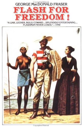 Cover of Flash for freedom! from the Flashman papers, 1848-1849