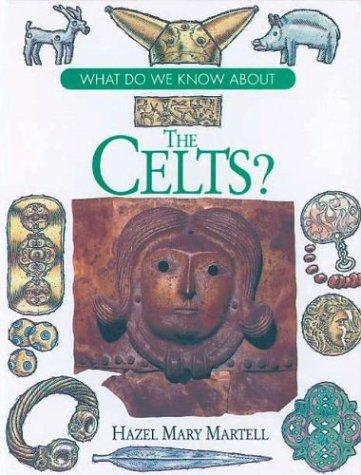 Cover of What do we know about the Celts?