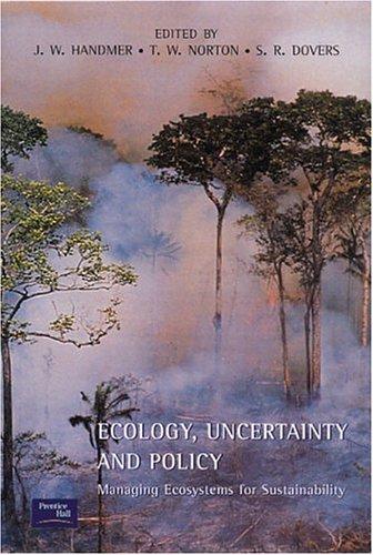 Cover of Ecology, uncertainty and policy