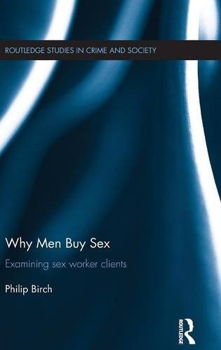 Cover of Why Men Buy Sex