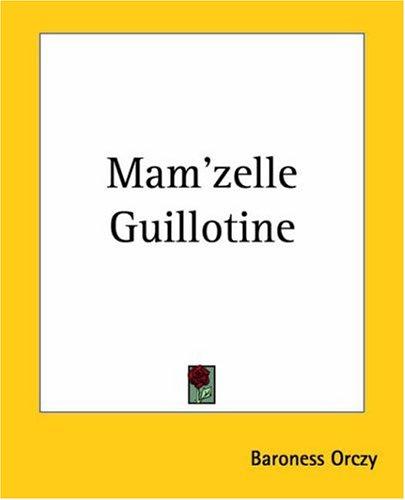 Cover of Mam'zelle Guillotine