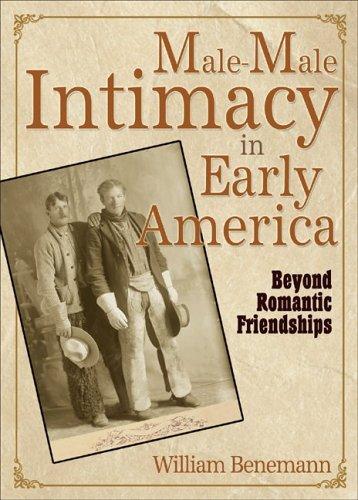 Cover of Male-Male Intimacy in Early America