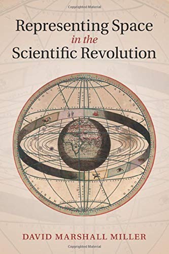 Cover of Representing Space in the Scientific Revolution