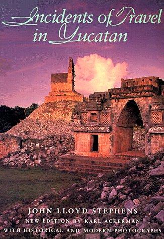 Cover of Incidents of travel in Yucatan