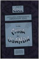 Cover of The Chiga of Uganda