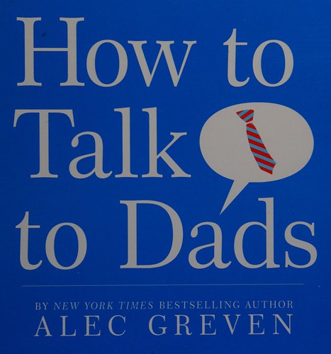 Cover of How to talk to dads