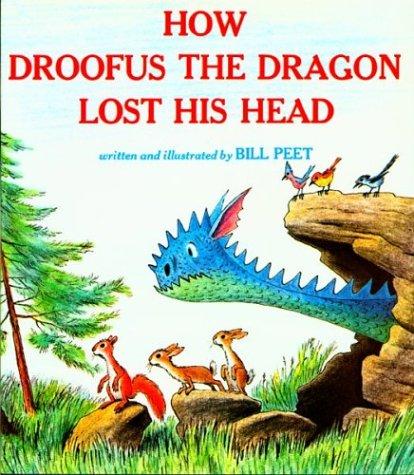 Cover of How Droofus the Dragon Lost His Head