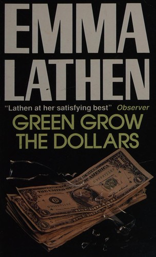 Cover of Green Grow the Dollars