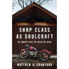 Cover of Shop class as soulcraft