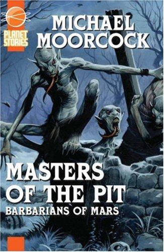 Cover of The Masters of the Pit or Barbarians of Mars