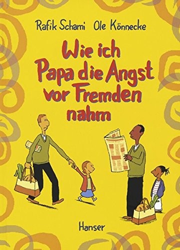 Cover of Wie ich Papa die Angst vor Fremden nahm