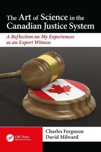 Cover of Art of Science in the Canadian Justice System