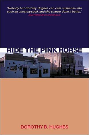 Cover of Ride the Pink Horse
