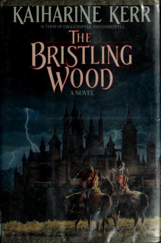 Cover of The bristling wood