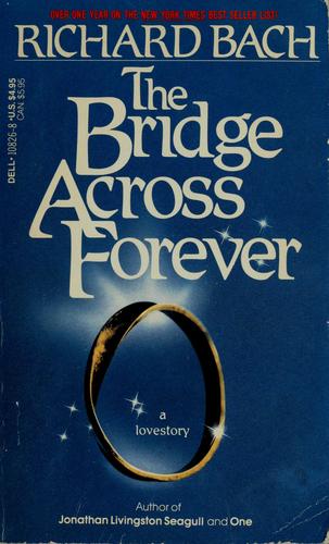 Cover of The bridge across forever