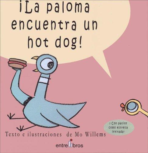 Cover of The Pigeon finds a hot dog!